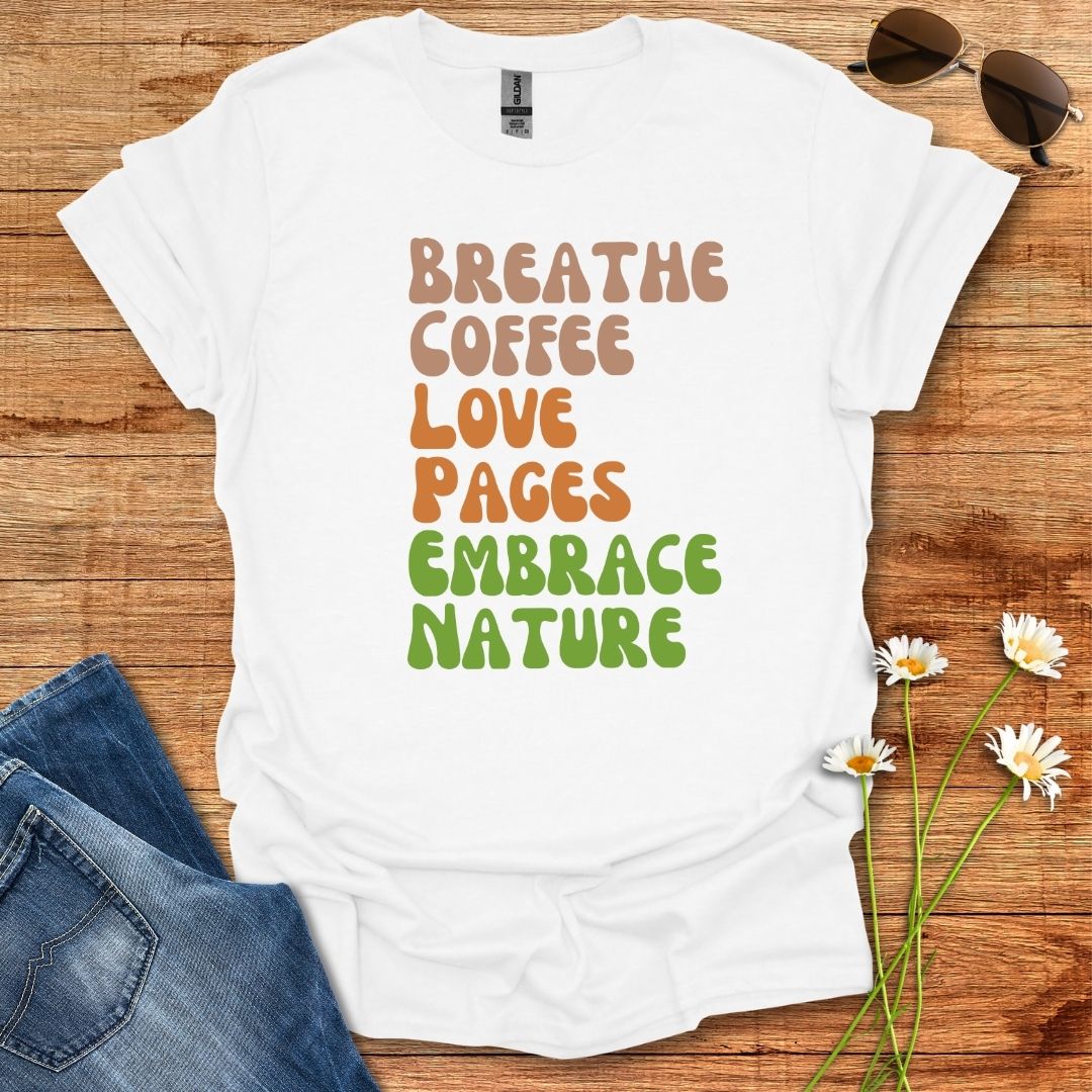 Breathe Coffee T-Shirt