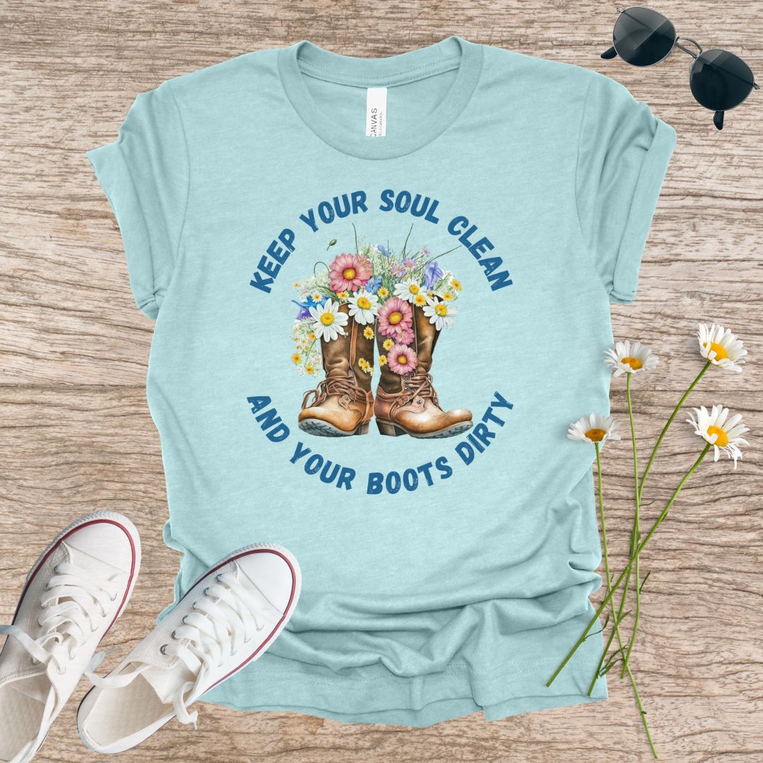Keep Your Soul Clean T-Shirt