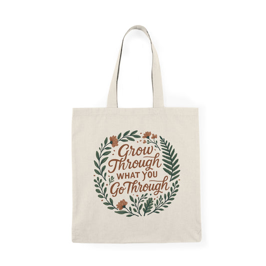 Natural Tote Bag - Grow Through What You Go Through