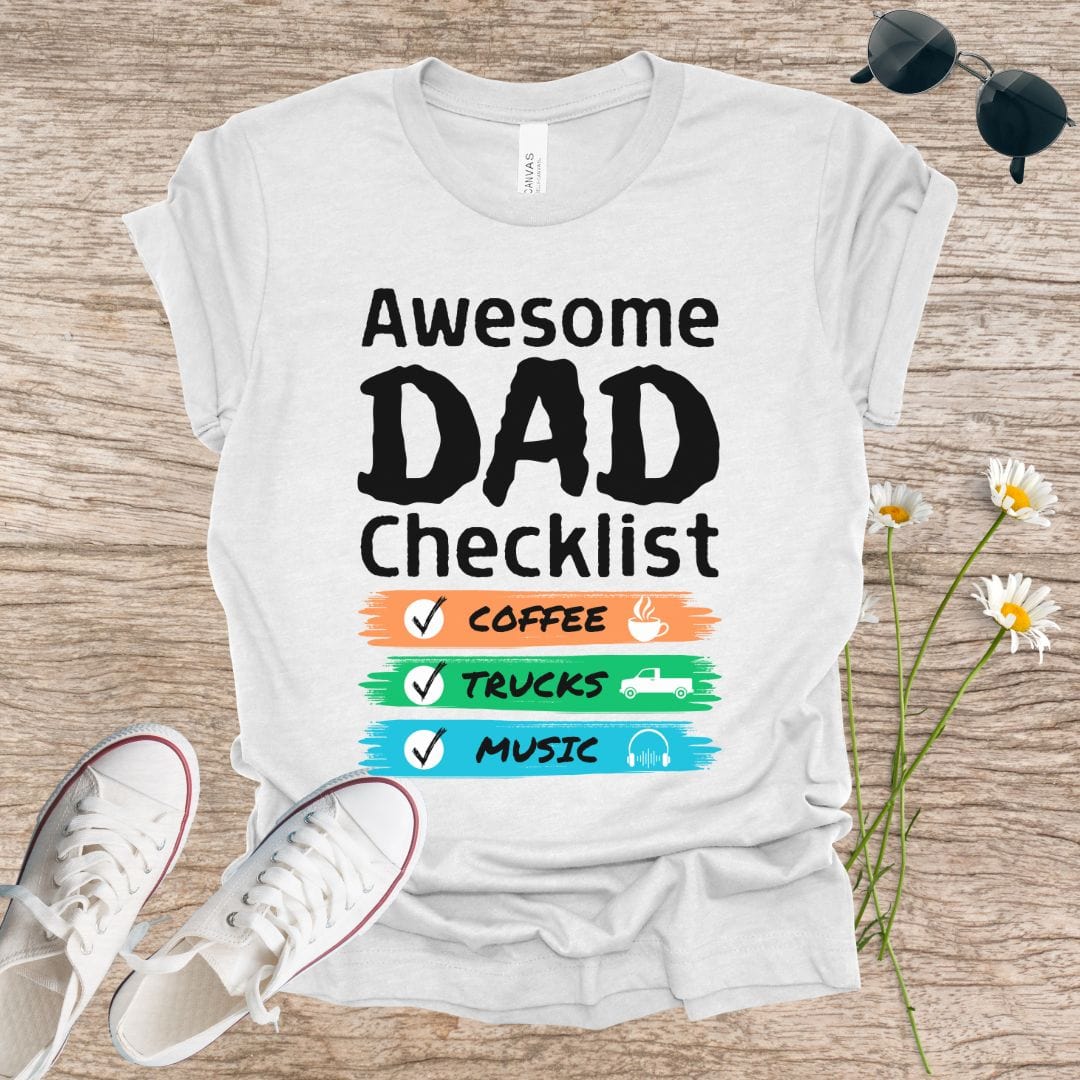 Awesome DAD Checklist T-Shirt