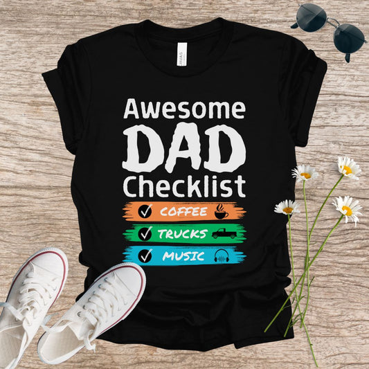 Awesome DAD Checklist T-Shirt