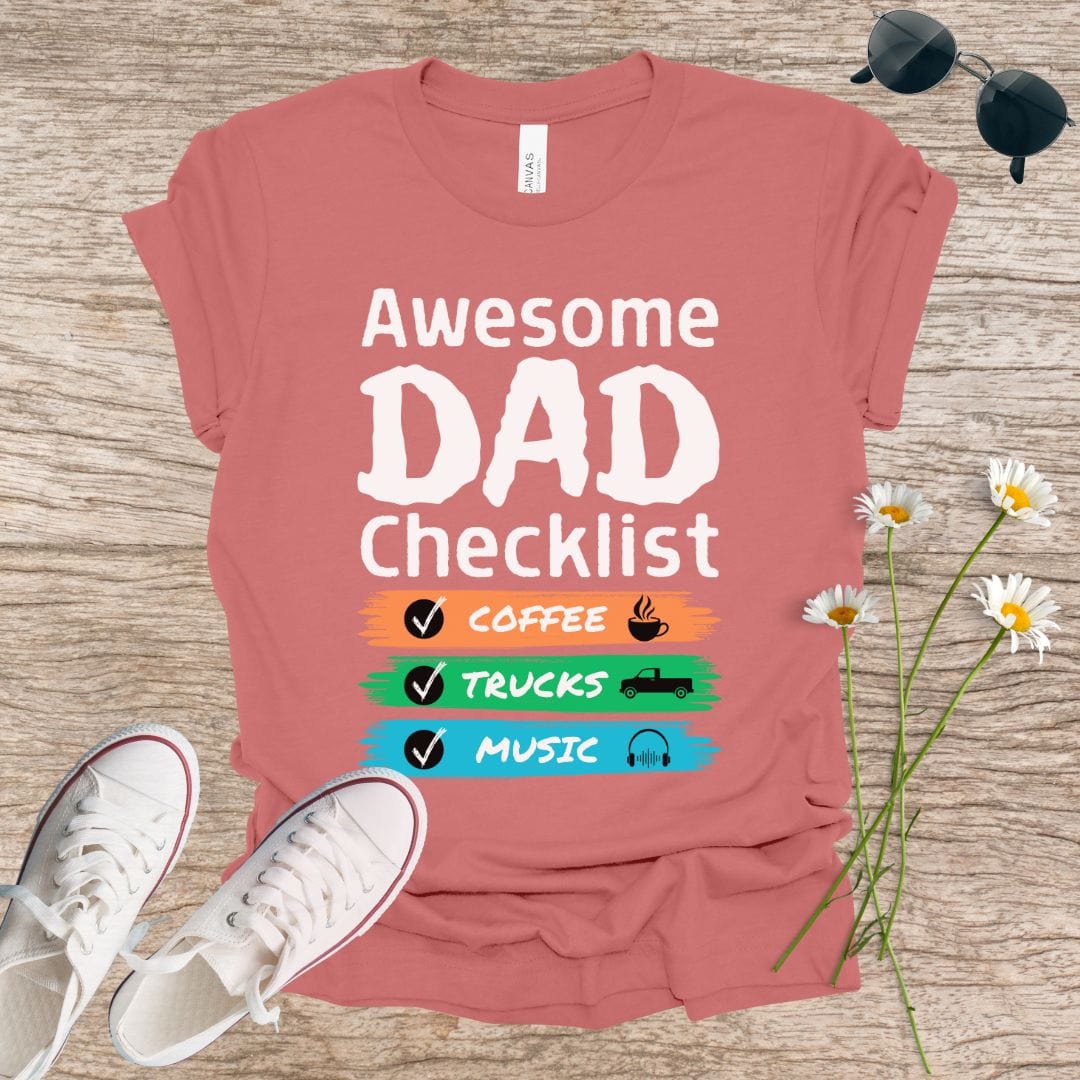 Awesome DAD Checklist T-Shirt