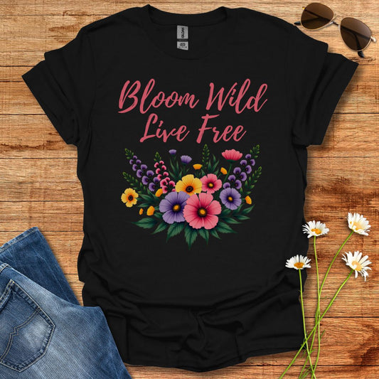 Bloom Wild T-Shirt