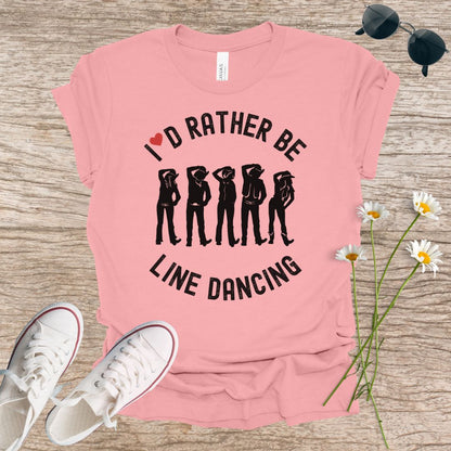 I'd Rather Be Line Dancing T-Shirt