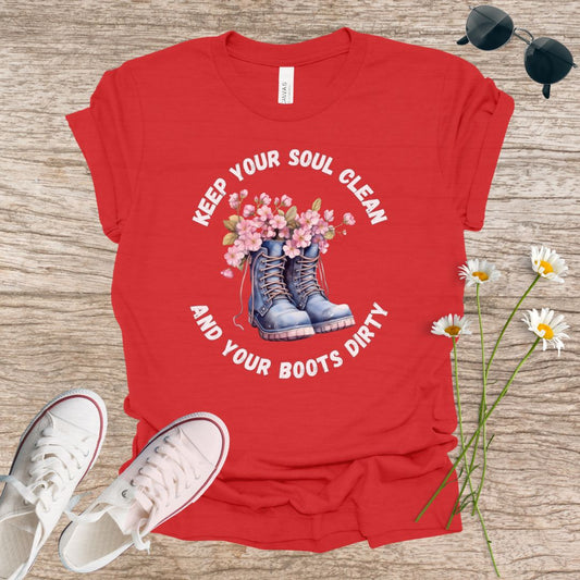 Keep Your Soul Clean T-shirt (Work Boots)