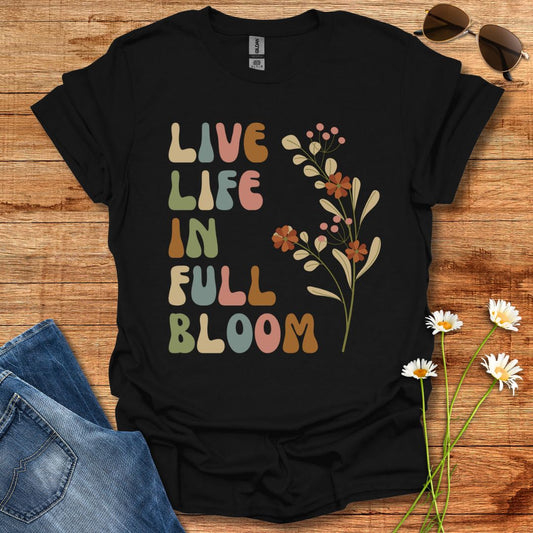 Live Life T-Shirt