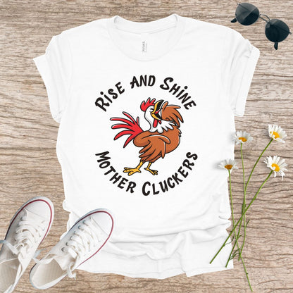 Rise and Shine T-Shirt